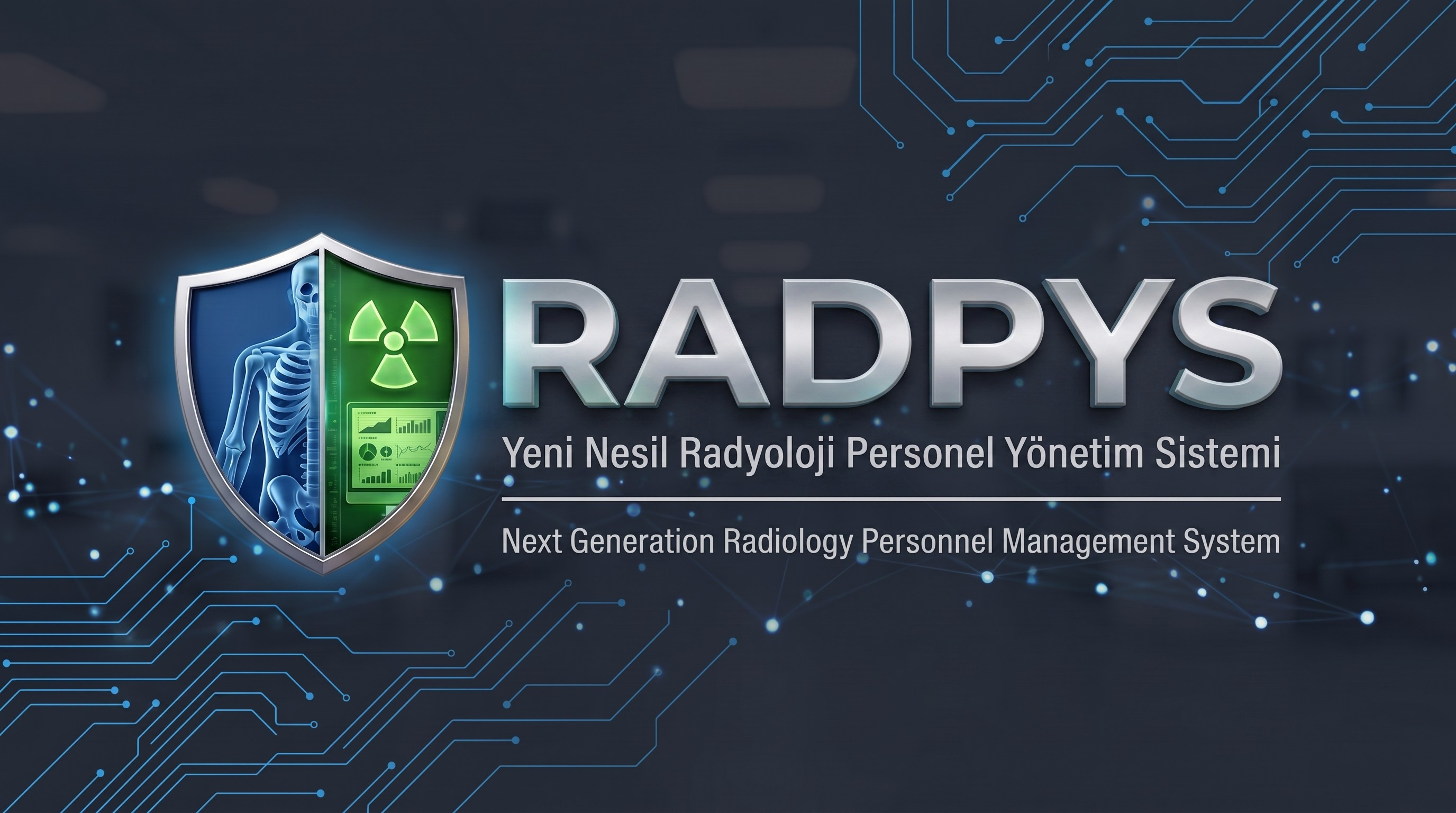 RADPYS — Radyasyon Çalışanları Yönetim Sistemi